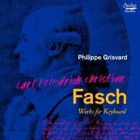 C.F.Ch. Fasch: Works for Keyboard - Aufnahme mit Stein-Flügel - Philippe Grisvard